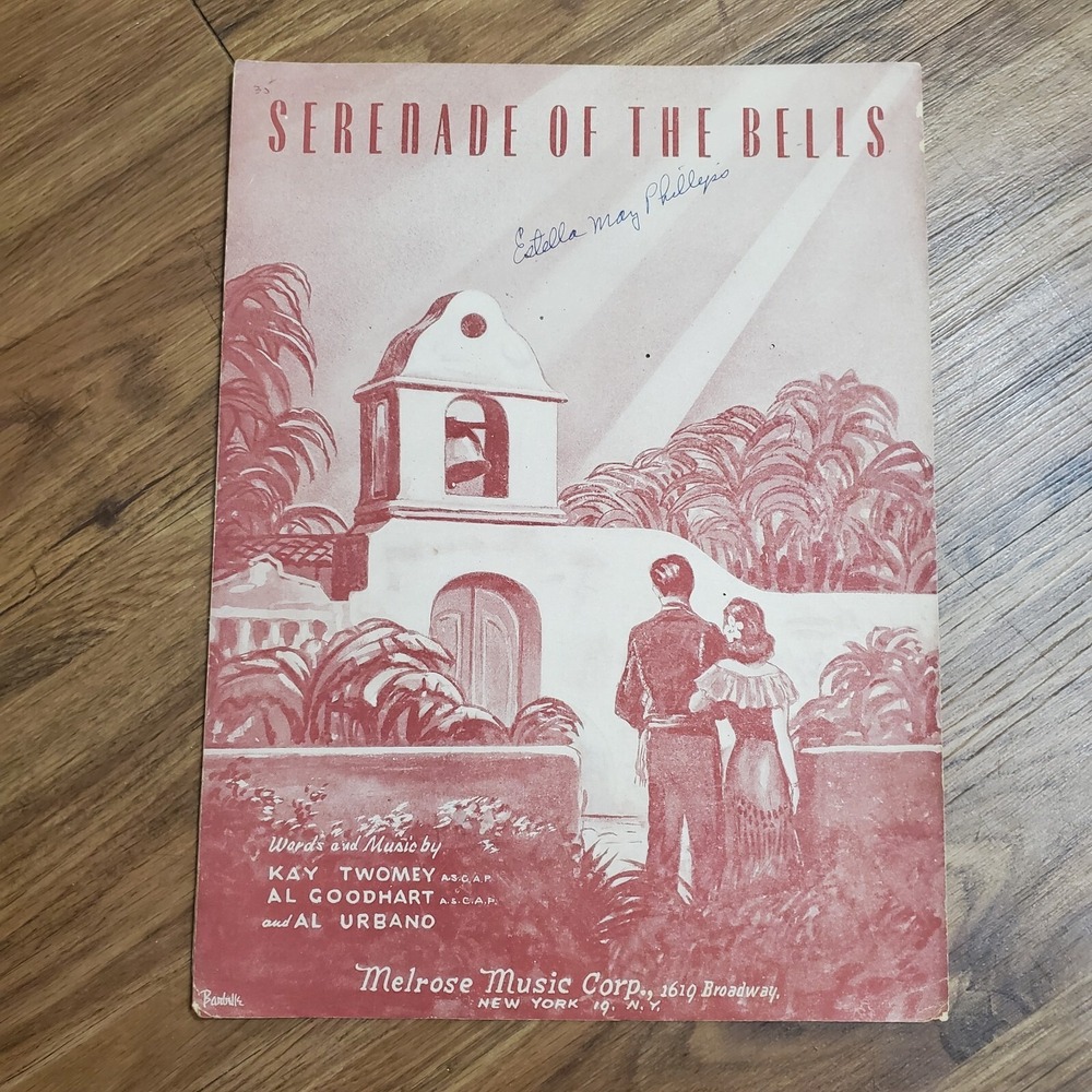 Serenade Of The Bells By Kay‎ Twomey Al Goodhart & Al Urbano 1947 Melrose Music